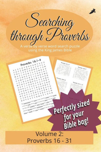 Searching Through Proverbs: Proverbs 16-31