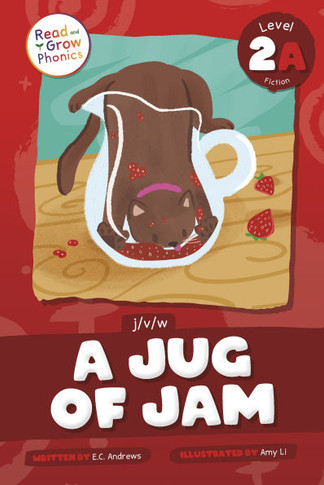 A Jug of Jam: Level 2a (J/V/W)