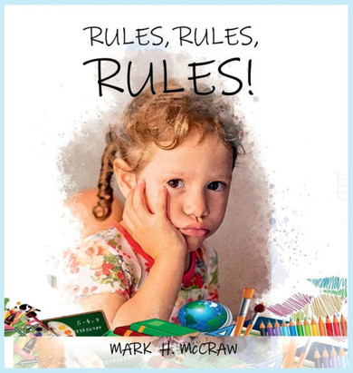 Rules, Rules, Rules!