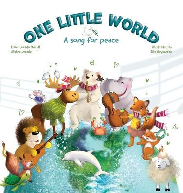 One Little World: A Song for Peace