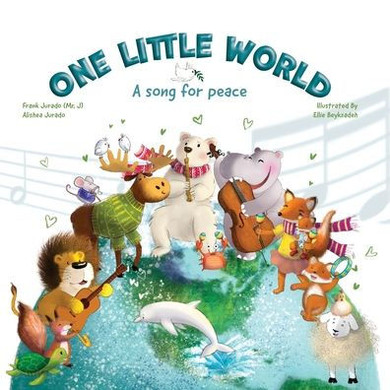 One Little World: A Song for Peace