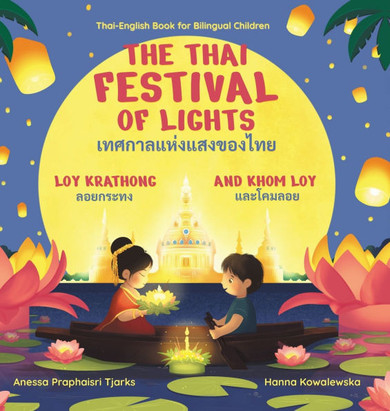 The Thai Festival of Lights - Large Print