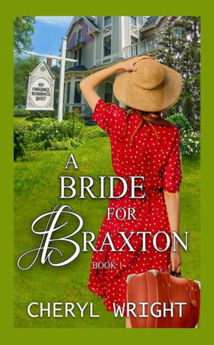 A Bride For Braxton (1) (Oakdale Romance Duet)