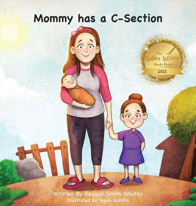 Mommy has a C-Section