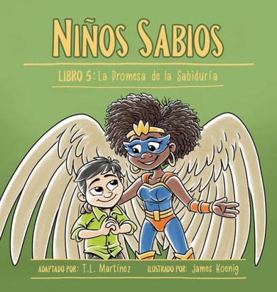 Ni?s Sabios: Libro 5: La Promesa de la Sabidur?