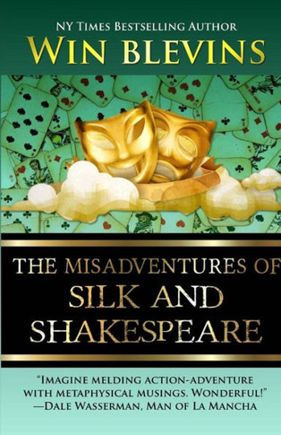 The Misadventures Of Silk And Shakespeare (American Dreamers)