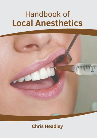 Handbook of Local Anesthetics