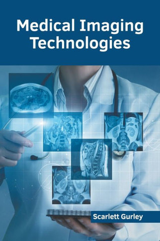 Medical Imaging Technologies