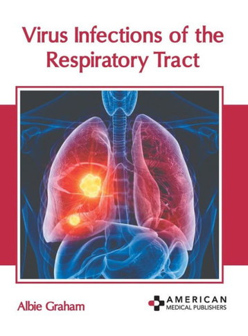 Virus Infections of the Respiratory Tract