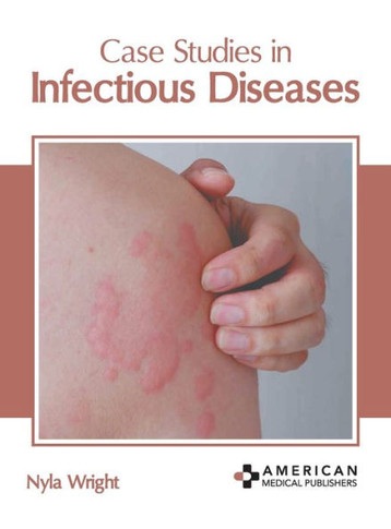 Case Studies in Infectious Diseases