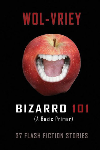 Bizarro 101: A Basic Primer