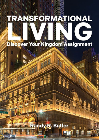Transformational Living: Discover Your Kingdom Assignment