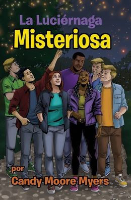 La Luci?naga Misteriosa