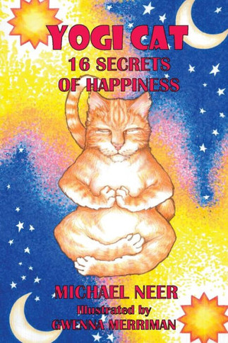 Yogi Cat: 16 Secrets of Happiness