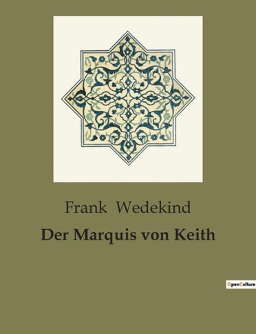 Der Marquis von Keith