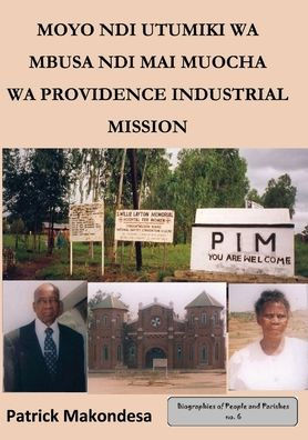Moyo ndi Utumiki wa Mbusa ndi Mayi Muocha a Mpingo wa Providence Industrial Mission