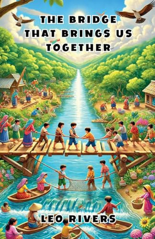 The Bridge That Brings Us Together