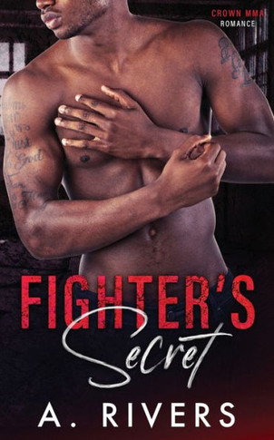 Fighter'S Secret: A Forbidden Love Sports Romance