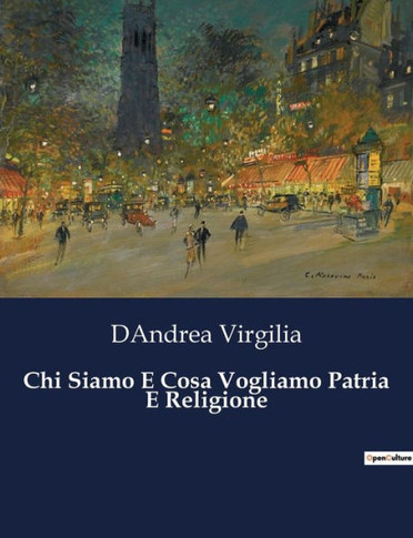 Chi Siamo E Cosa Vogliamo Patria E Religione