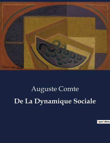 De La Dynamique Sociale
