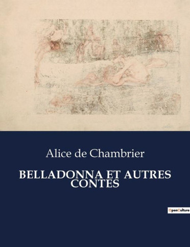 Belladonna Et Autres Contes