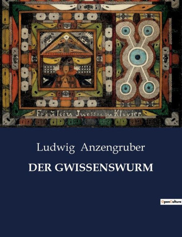 Der Gwissenswurm