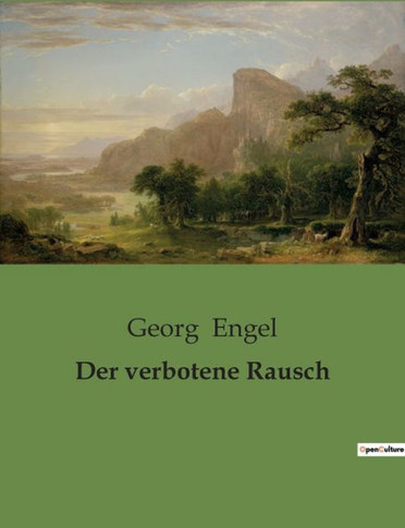 Der verbotene Rausch