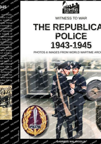 The Republican Police 1943-1945