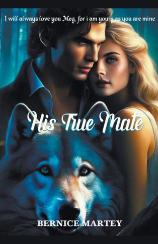His True Mate