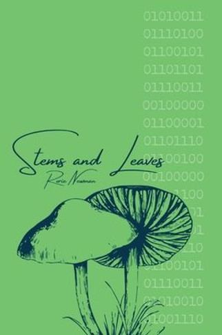 Stems and Leaves: Poems Inspired by Programming - Large Print
