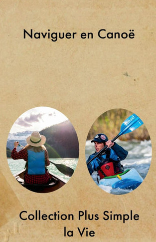 Naviguer en Canoë