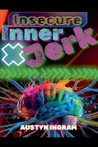 Insecure Inner Jerk