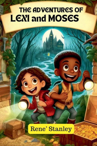 The Adventures of Lexi and Moses