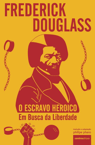 O Escravo Heroico: Em Busca da Liberdade - Large Print