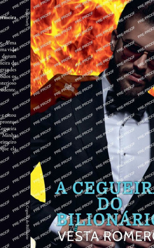 A Cegueira do Bilionário