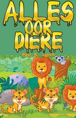 Alles oor diere