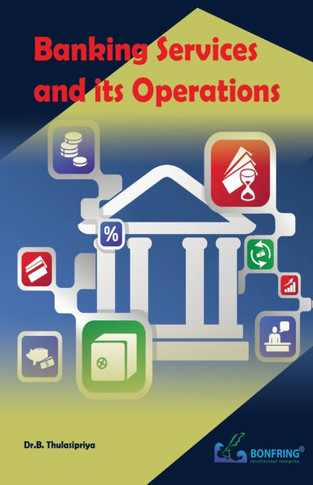 Banking Services and its Operations