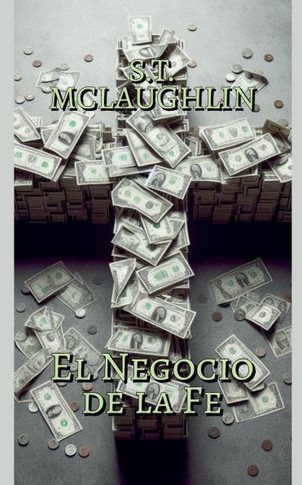 El Negocio de la Fe