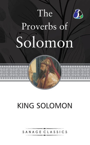 The Proverbs of Solomon