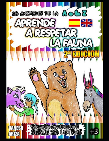 28 Animales: Aprende a respetar a la fauna