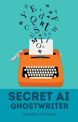 Secret AI Ghostwriter