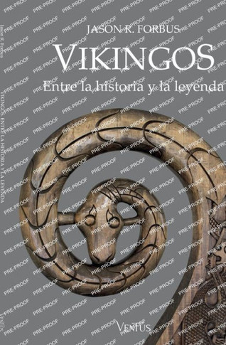 Vikingos. Entre la historia y la leyenda
