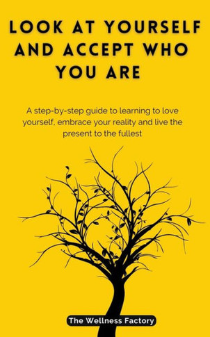 Look At Yourself And Accept Who You Are