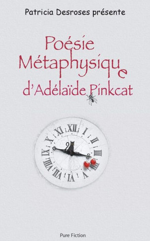 Poésie Métaphysique d'Adélaïde Pinkcat