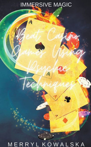 Beat Casino Games Using Psychic Techniques
