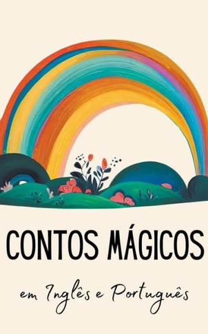 Contos Mágicos em Inglês e Português
