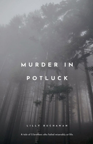 Murder in Potluch