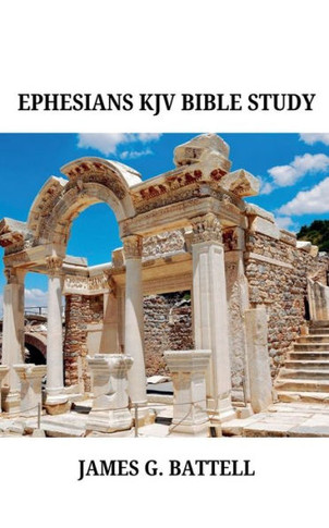 Ephesians KJV Bible Commentary