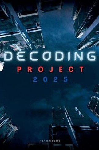 Decoding Project 2025