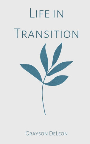 Life in Transition